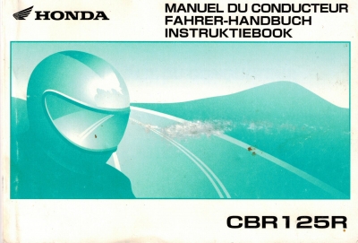 HONDA CBR125 CBR125R JC34 Fahrerhandbuch Bedienungsanleitung